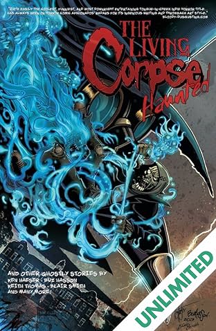 The Living Corpse: Haunted #1: Digital Exclusive Edition